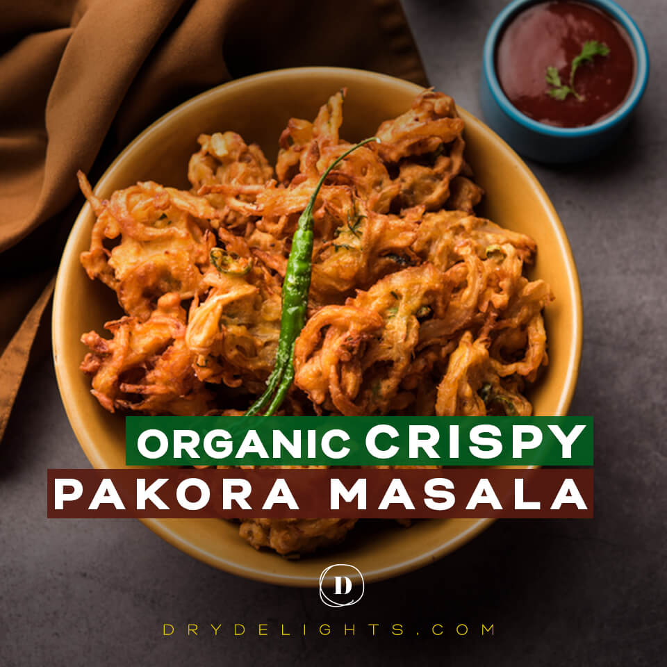 Crispy Pakora Masala